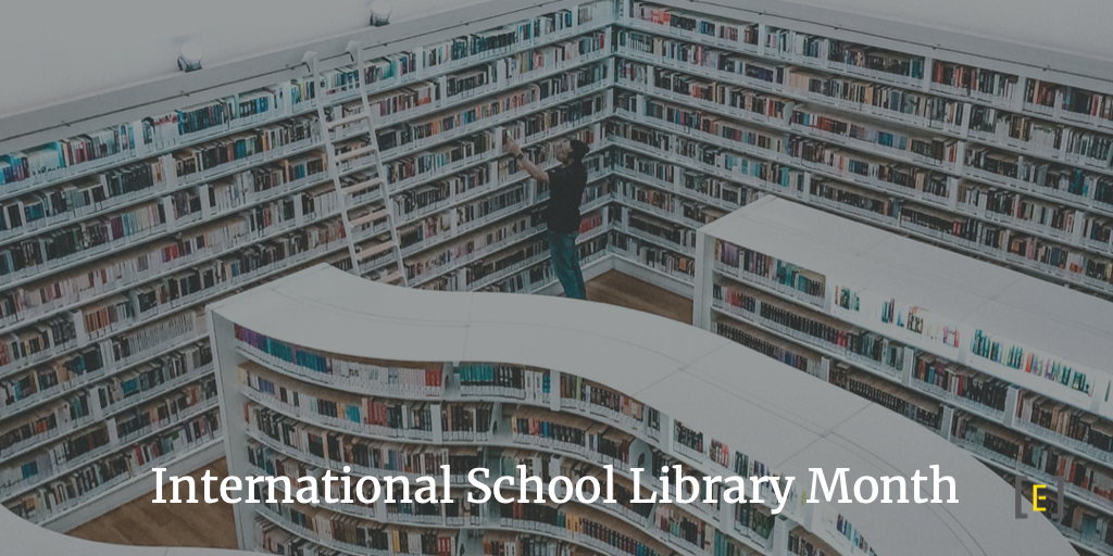 International School Library Month