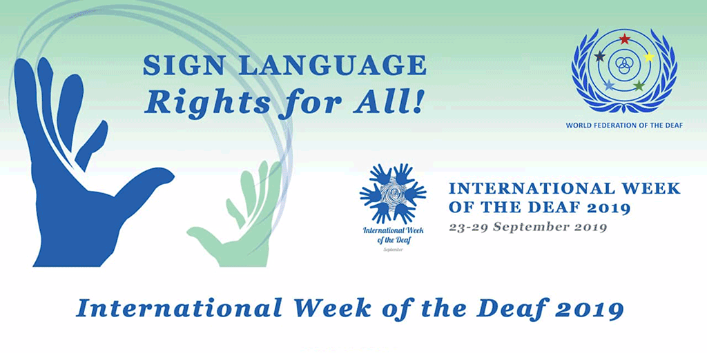 International Week of the Deaf 2019