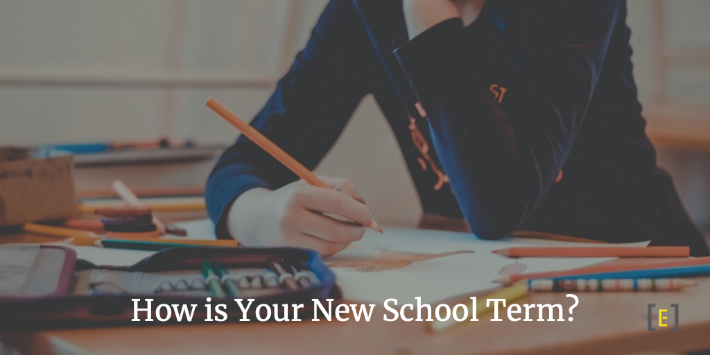 How is Your New School Term?